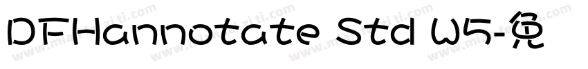 DFHannotate Std W5字体转换
